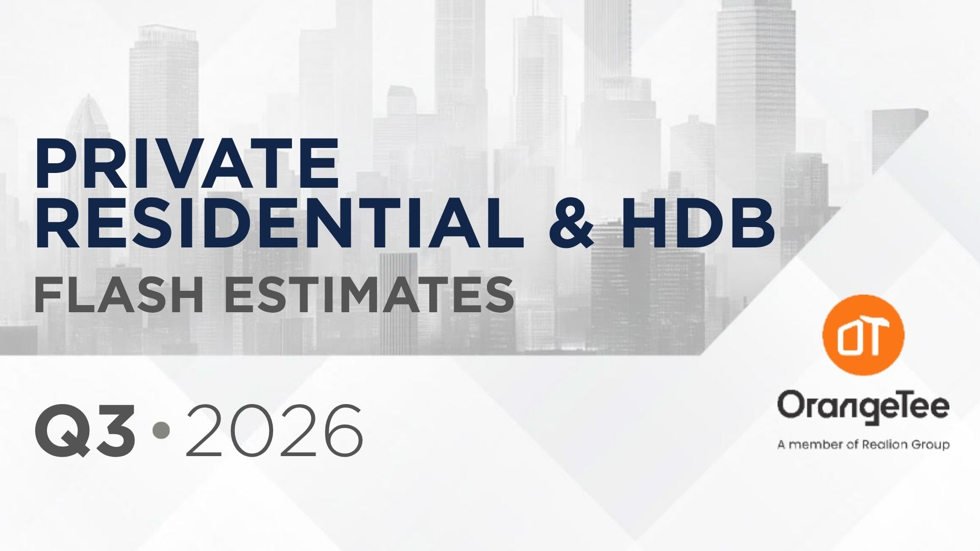 Private Residential & HDB flash estimates Q3 2026